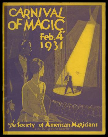 Carnival of Magic of the Society of American Magicians