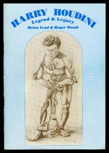 Harry Houdini: Legend & Legacy