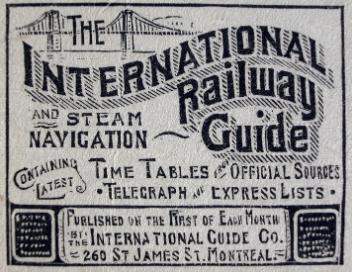 Cover page of The Intercolonial Railway Guide and Steam Navigation Guide